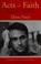 Cover of Acts of faith